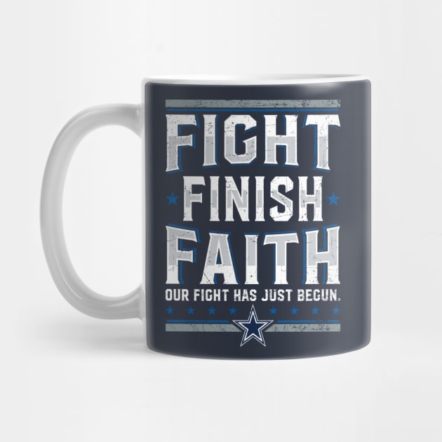 Fight Finish Faith by KDNJ